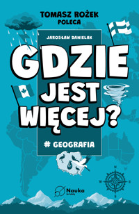 Gdzie jest więcej? #geografia - Danielak Jarosław - ebook