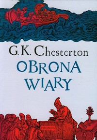 Obrona wiary - Chesterton Gilbert K. - książka
