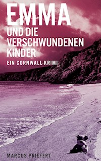 Emma und die verschwundenen Kinder - Marcus Priefert - ebook