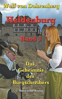 Heldenburg Band 1 - Eberhard Schmah - ebook