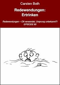 Redewendungen: Ertrinken - Carsten Both - ebook