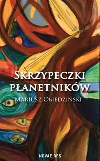 Skrzypeczki płanetników - Mariusz Obiedziński - ebook + audiobook