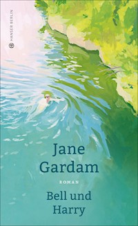 Bell und Harry - Jane Gardam - ebook