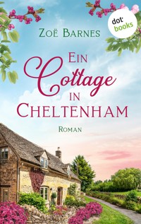 Ein Cottage in Cheltenham - Zoë Barnes - ebook