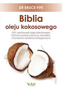 Biblia oleju kokosowego - Fife Bruce - książka