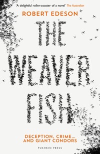 The Weaver Fish - Robert Edeson - ebook