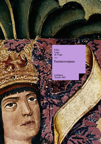 Fuenteovejuna - Félix Lope de Vega y Carpio - ebook