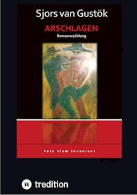 Arschlagen - Sjors van Gustök - ebook