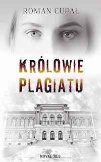 Królowie plagiatu - Roman Cupał - ebook + książka