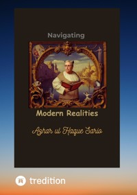 Navigating Modern Realities - Azhar ul Haque Sario - ebook