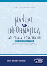 Manual de informática aplicada a la traducción - Analía Bogdan - ebook