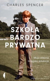 Szkoła bardzo prywatna - Spencer Charles - książka