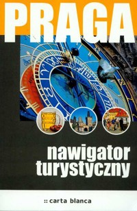 Praga Nawigator turystyczny - Firlej Katarzyna - książka