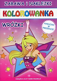 Kolorowanka Wróżki -  - książka
