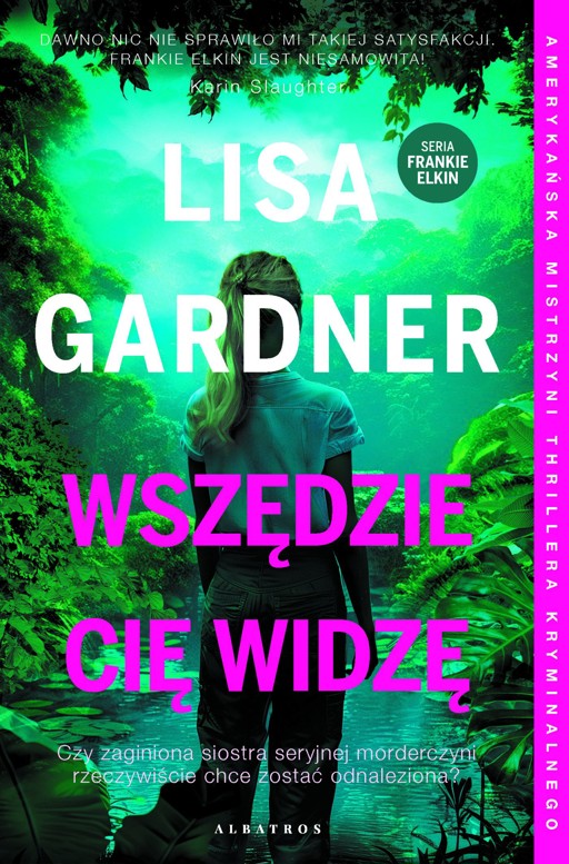 Okładka książki Wszędzie Cię widzę. Cykl z Frankie Elkin. Tom 3