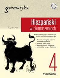 Hiszpański w tłumaczeniach Gramatyka Część 4 Poziom B2+ - Magdalena Filak - książka