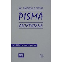 Pisma ascetyczne - Św. Diadoch z Fotyki - książka