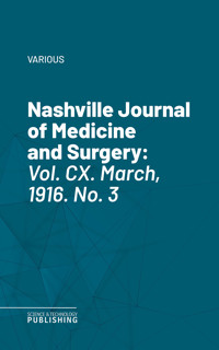 Nashville Journal of Medicine and Surgery - Various - ebook