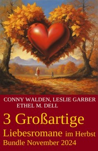 3 Großartige Liebessromane im Herbst Bundle November 2024 - Leslie Garber - ebook