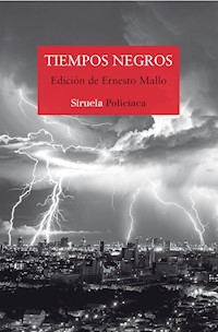 Tiempos negros - Lorenzo Silva - ebook