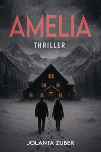 Amelia - Jolanta Żuber - ebook + audiobook