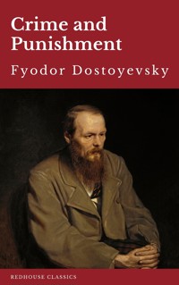 Crime and Punishment - Fyodor Dostoyevsky - ebook