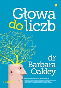 Głowa do liczb - Barbara Oakley - książka