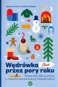Wędrówka przez pory roku Zima - Hryń Joanna, Rapiej Krystyna - książka