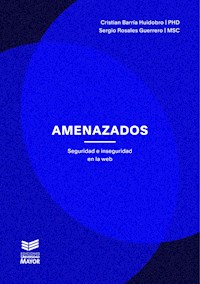 Amenazados - Cristian Barría Huidobro - ebook