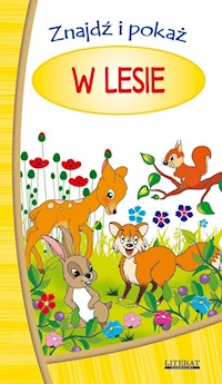 Znajdź i pokaż W lesie - Pruchnicka Emilia - książka
