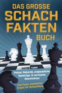Das große Schachfakten Buch - Viktor Turm - ebook