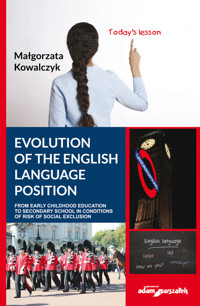 Evolution of the English Language Position - Kowalczyk Małgorzata - książka