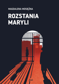 Rozstania Maryli - Mosiężna Magdalena - ebook + książka