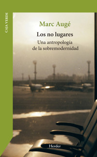 Los no lugares - Marc Augé - ebook