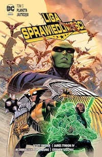 Liga Sprawiedliwości Tom 3 Planeta Jastrzębi - Snyder Scott, Tynion-IV James - książka