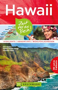 Bruckmann Reiseführer Hawaii: Zeit für das Beste - Dirk Rheker - ebook