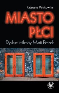 Miasto płci - Kułakowska Katarzyna - książka