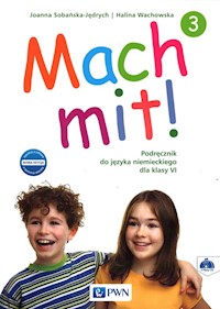 Mach mit! 3 Podręcznik - Sobańska-Jędrych Joanna, Wachowska Halina - książka