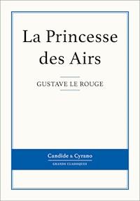 La Princesse des Airs - Gustave Le Rouge - ebook