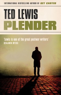 Plender - Ted Lewis - ebook