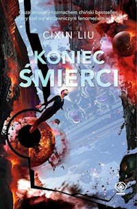 Koniec śmierci - Liu Cixin - książka