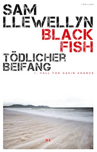 Black Fish – Tödlicher Beifang - Sam Llewellyn - ebook