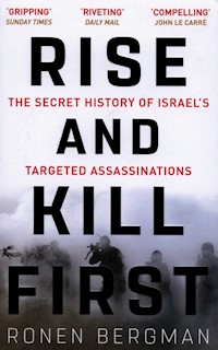 Rise and Kill First - Ronen Bergman - książka