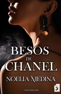 Besos de Chanel - Noelia Medina - ebook