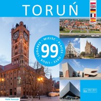 Toruń - 99 miejsc - Tomczyk Rafał - książka