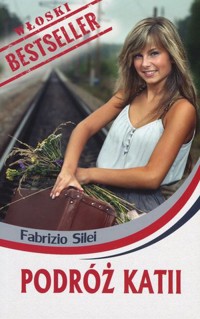 Podróż Katii - Fabrizio Silei - książka
