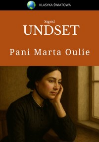 Pani Marta Oulie - Sigrid Undset - ebook