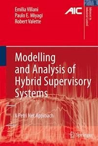Modelling and Analysis of Hybrid Supervisory Systems - Emilia Villani - ebook