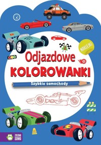 Odjazdowe kolorowanki Szybkie samochody -  - książka