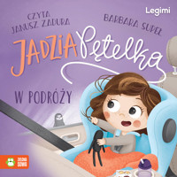 Jadzia Pętelka w podróży - Supeł Barbara - audiobook + książka
